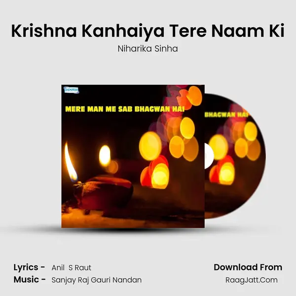 Krishna Kanhaiya Tere Naam Ki MP3 Song by Niharika Sinha Cover