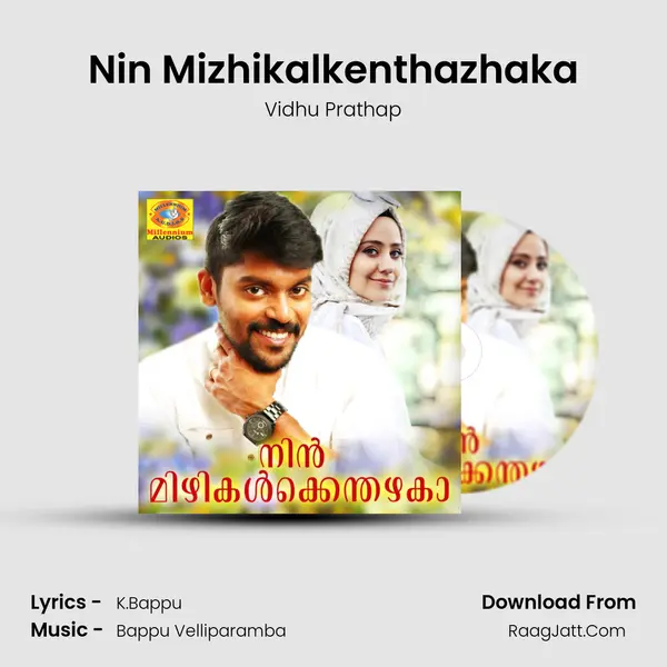 Nin Mizhikalkenthazhaka MP3 Song by Vidhu Prathap Cover