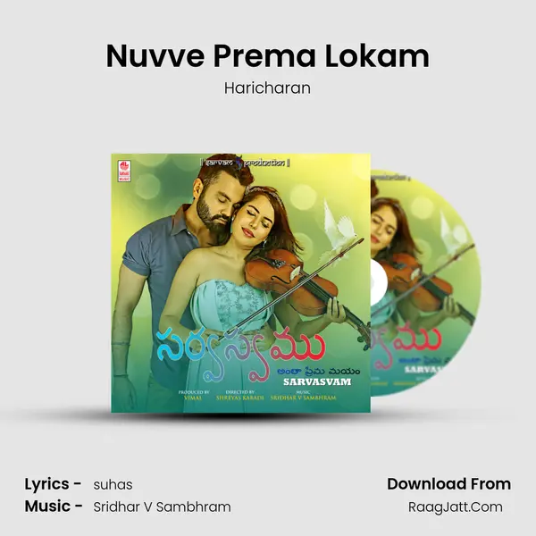 Nuvve Prema Lokam MP3 Song by Haricharan Cover