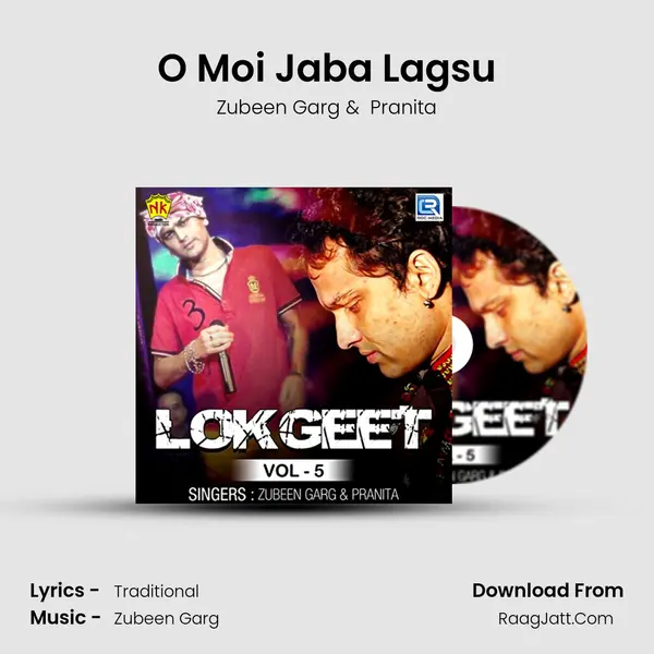 O Moi Jaba Lagsu MP3 Song by Zubeen Garg Cover