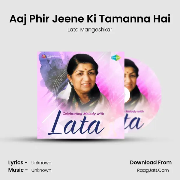 Aaj Phir Jeene Ki Tamanna Hai Cover