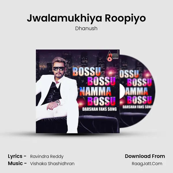 Jwalamukhiya Roopiyo MP3 Song by Dhanush Cover