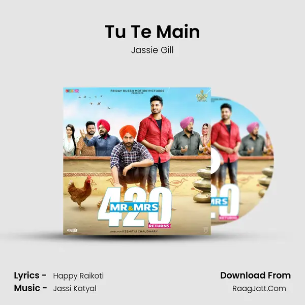 Tu Te Main MP3 Song by Jassie Gill Cover