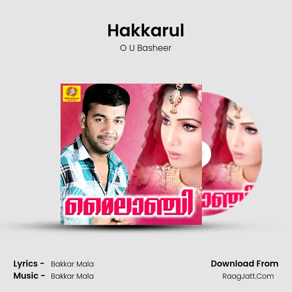 Hakkarul MP3 Song by O U Basheer Cover