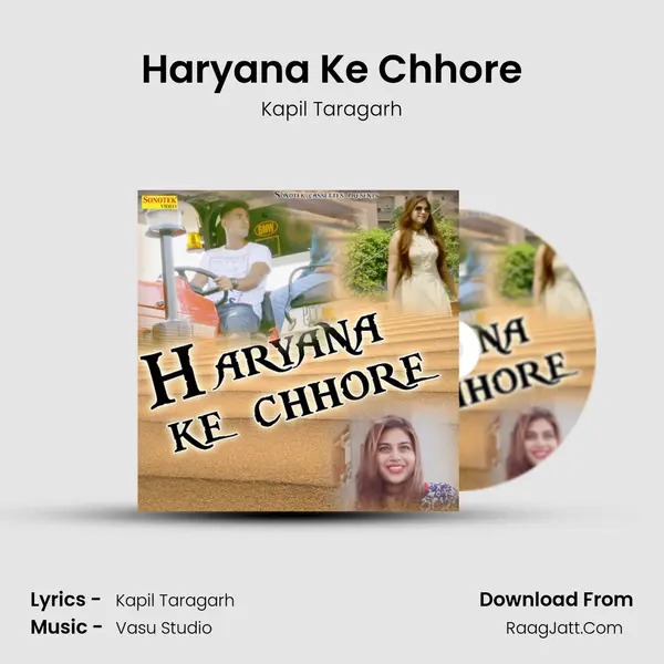 Haryana Ke Chhore - Kapil Taragarh