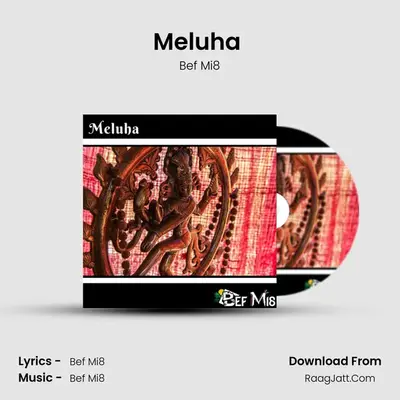 Meluha (Electric Tandav) - Bef Mi8