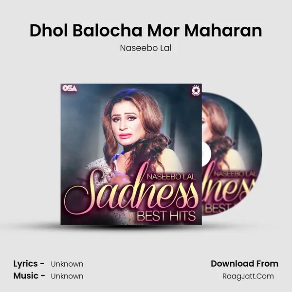 Dhol Balocha Mor Maharan MP3 Song by Naseebo Lal Cover