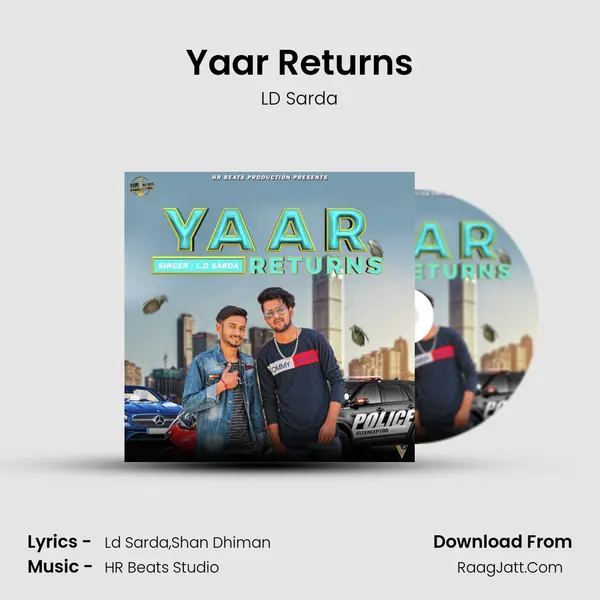 Yaar Returns MP3 Song by LD Sarda Cover