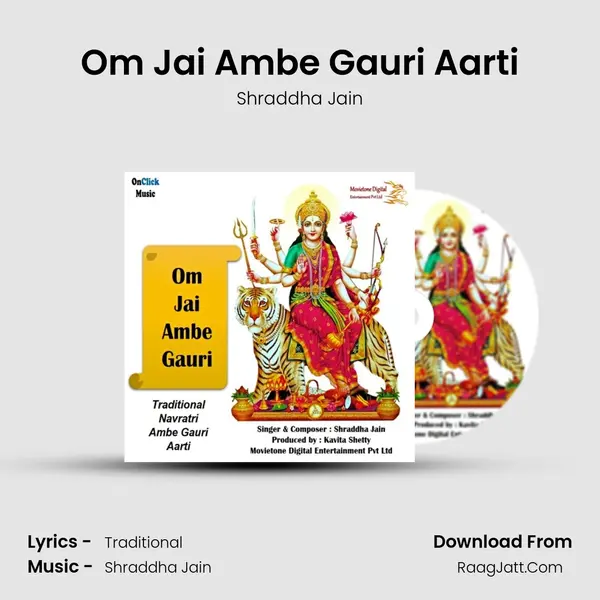 Om Jai Ambe Gauri Aarti MP3 Song by Shraddha Jain Cover