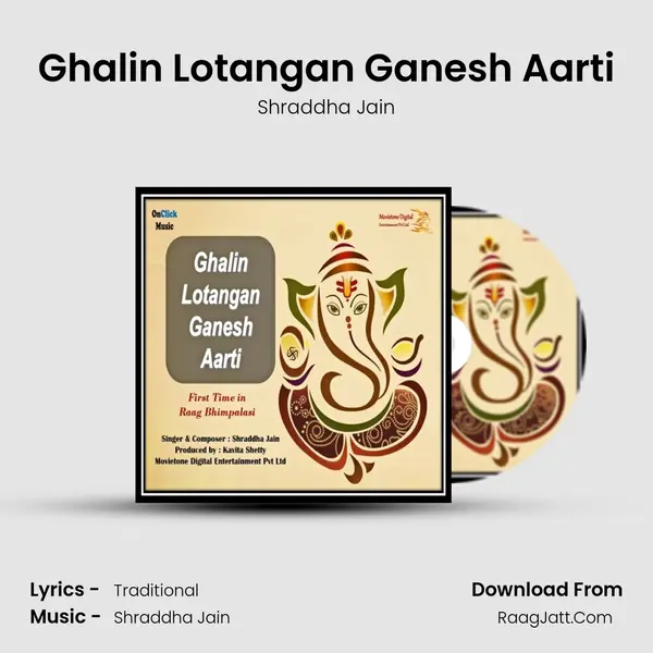 Ghalin Lotangan Ganesh Aarti MP3 Song by Shraddha Jain Cover