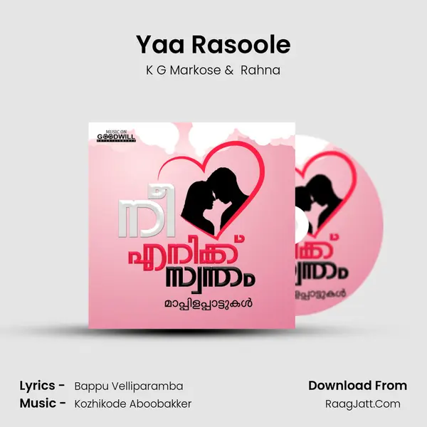 Yaa Rasoole MP3 Song by K G Markose Cover
