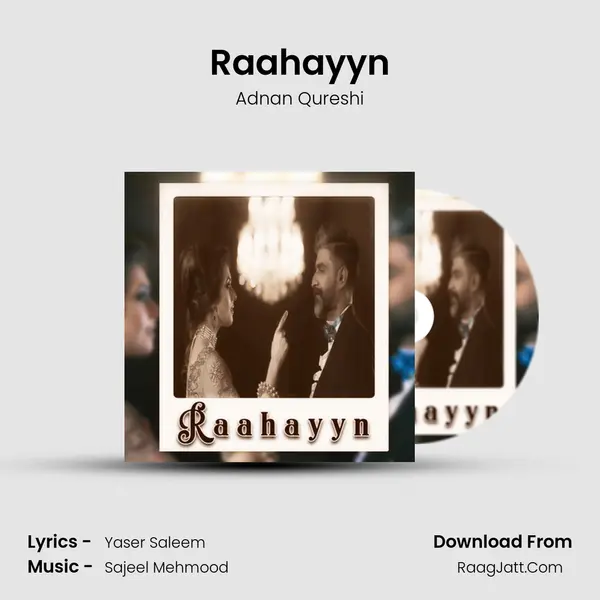 Raahayyn - Adnan Qureshi
