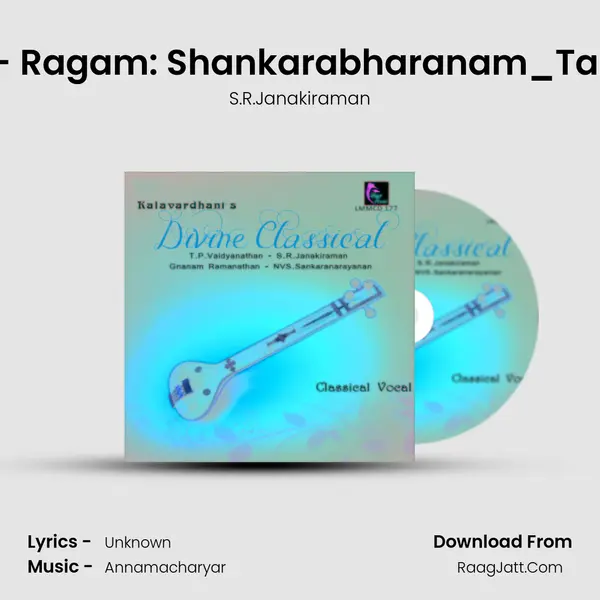 Neechithamu - Ragam: Shankarabharanam_Talam: Rupakam MP3 Song by S.R.Janakiraman Cover
