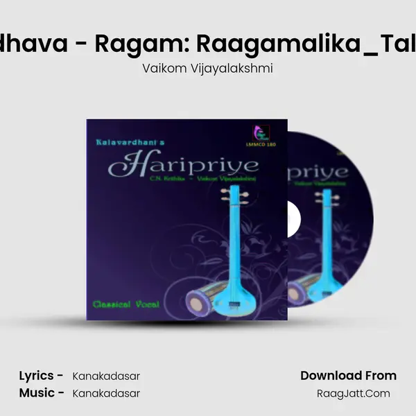 Enu Nadhava - Ragam: Raagamalika_Talam: Adi MP3 Song by Vaikom Vijayalakshmi Cover