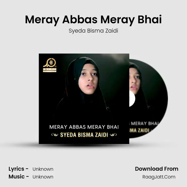 Meray Abbas Meray Bhai - Single - Syeda Bisma Zaidi