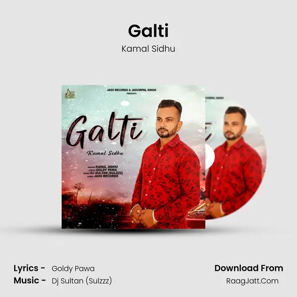 Galti MP3 Song by Kamal Sidhu Cover