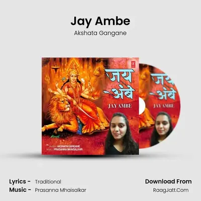 Jay Ambe - Akshata Gangane