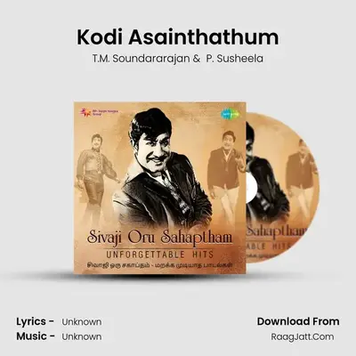 Kodi Asainthathum MP3 Song by T.M. Soundararajan Cover