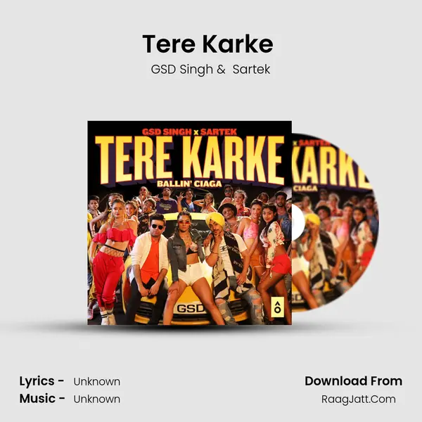 Tere Karke (Ballin' Ciaga) MP3 Song by GSD Singh Cover
