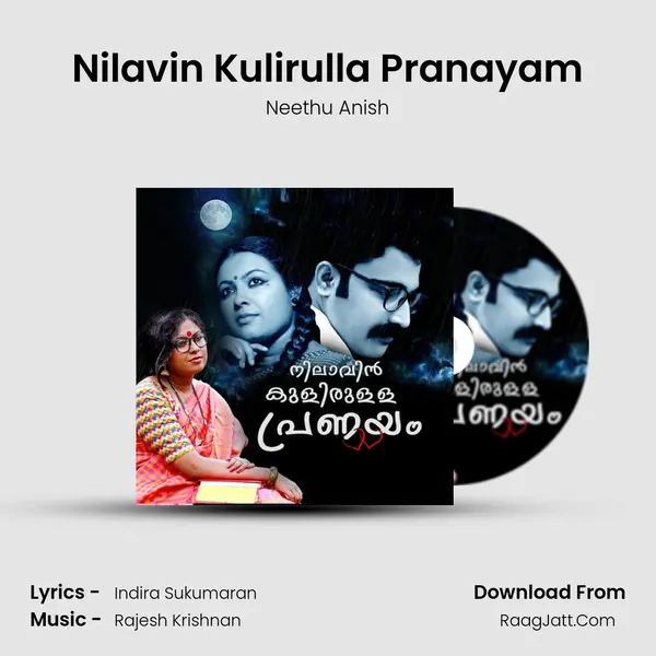 Nilavin Kulirulla Pranayam - Neethu Anish