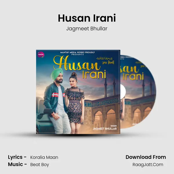 Husan Irani MP3 Song by Jagmeet Bhullar Cover