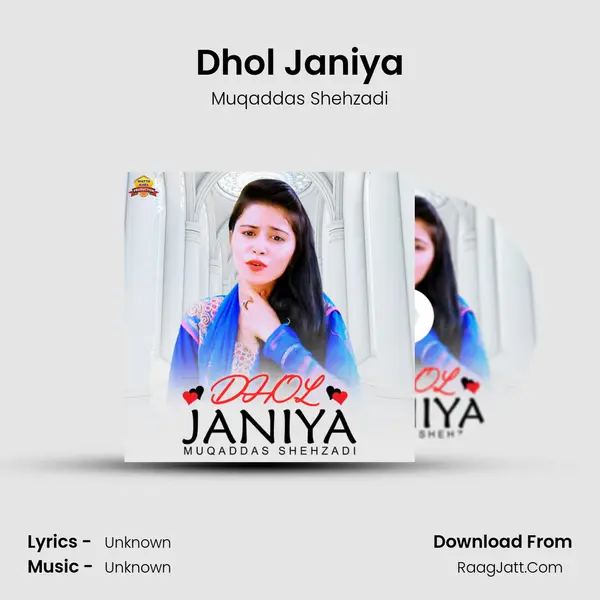 Dhol Janiya - Single - Muqaddas Shehzadi