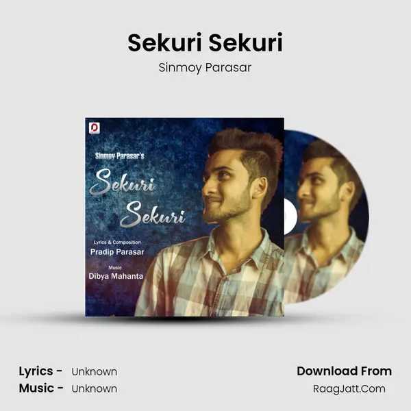Sekuri Sekuri MP3 Song by Sinmoy Parasar Cover