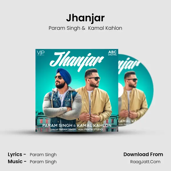 Jhanjar MP3 Song by Param Singh Cover