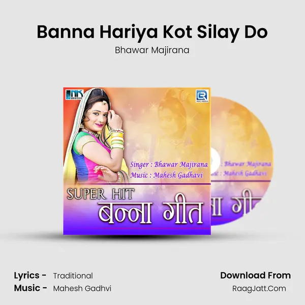 Banna Hariya Kot Silay Do MP3 Song by Bhawar Majirana Cover