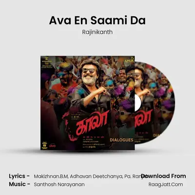 Ava En Saami Da MP3 Song by Rajinikanth Cover