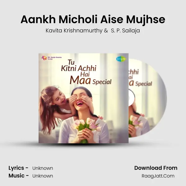 Aankh Micholi Aise Mujhse Cover