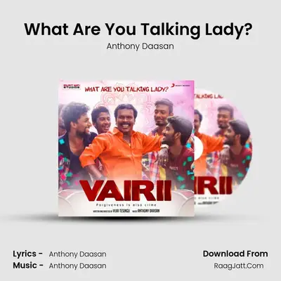 What Are You Talking Lady? (From 