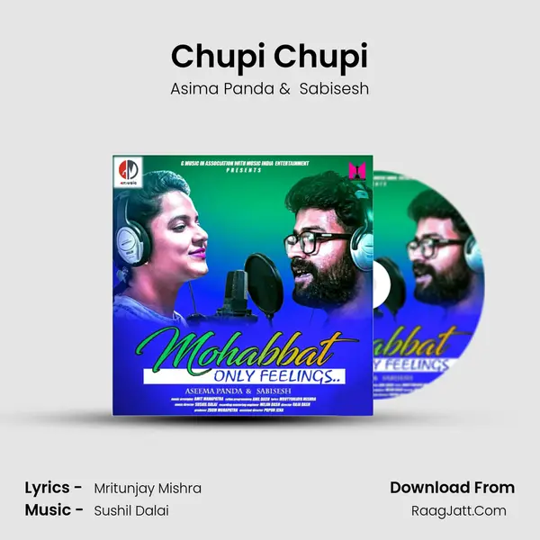Chupi Chupi MP3 Song by Asima Panda Cover