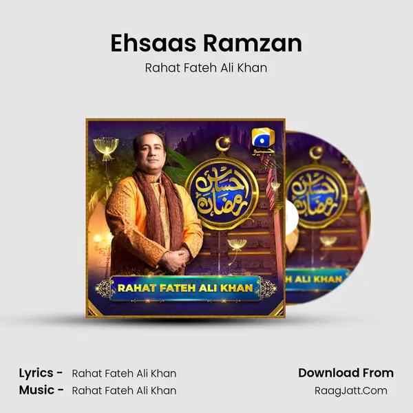 Ehsaas Ramzan - Rahat Fateh Ali Khan