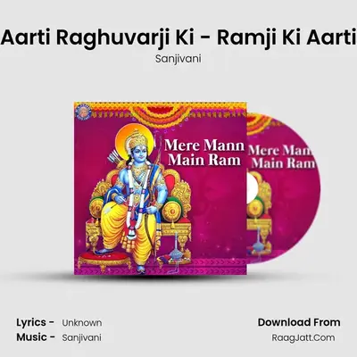 Aarti Raghuvarji Ki - Ramji Ki Aarti Cover