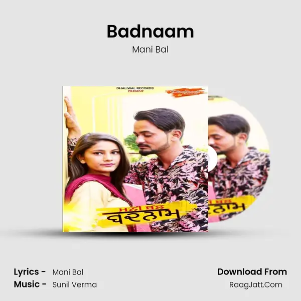 Badnaam MP3 Song by Mani Bal Cover