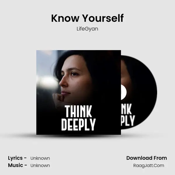 Know Yourself MP3 Song by LifeGyan Cover