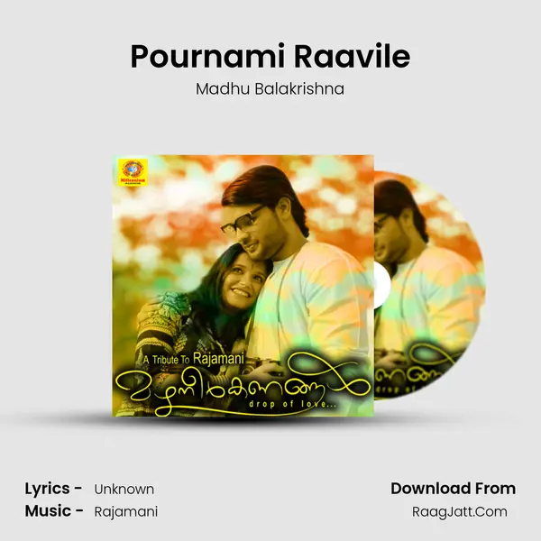 Pournami Raavile MP3 Song by Madhu Balakrishna Cover