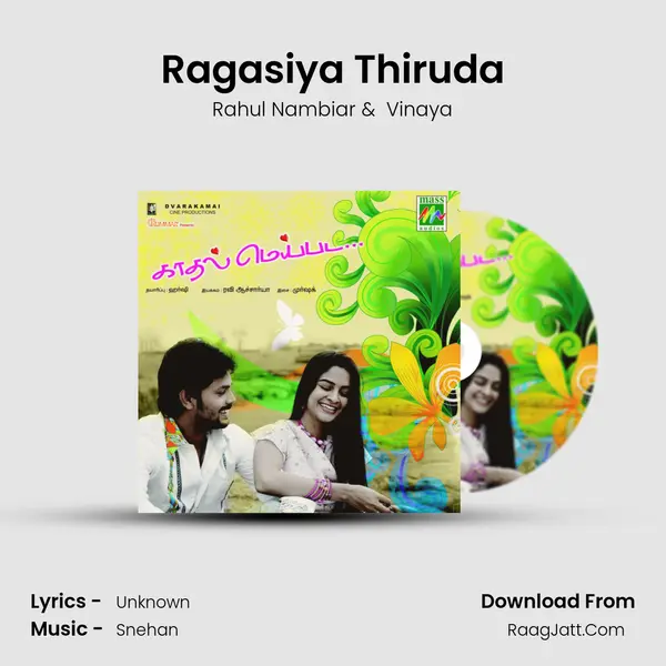 Ragasiya Thiruda MP3 Song by Rahul Nambiar Cover