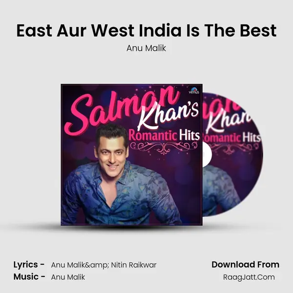 East Aur West India Is The Best Cover