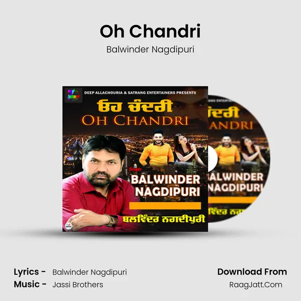 Oh Chandri - Balwinder Nagdipuri