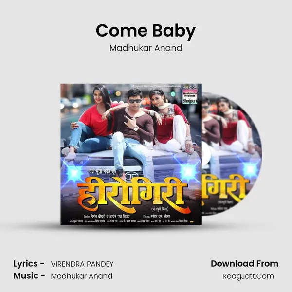 Come Baby MP3 Song by Madhukar Anand Cover