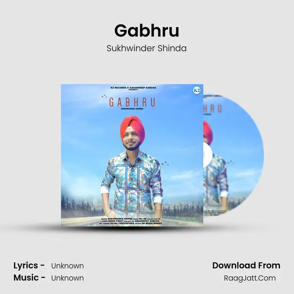 Gabhru - Single - Sukhwinder Shinda