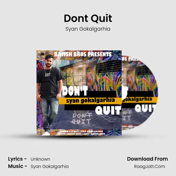 Dont Quit mp3 song