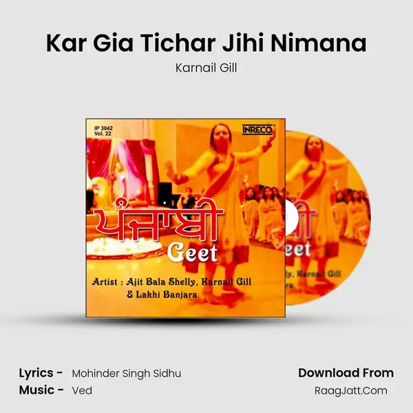 Kar Gia Tichar Jihi Nimana MP3 Song by Karnail Gill Cover
