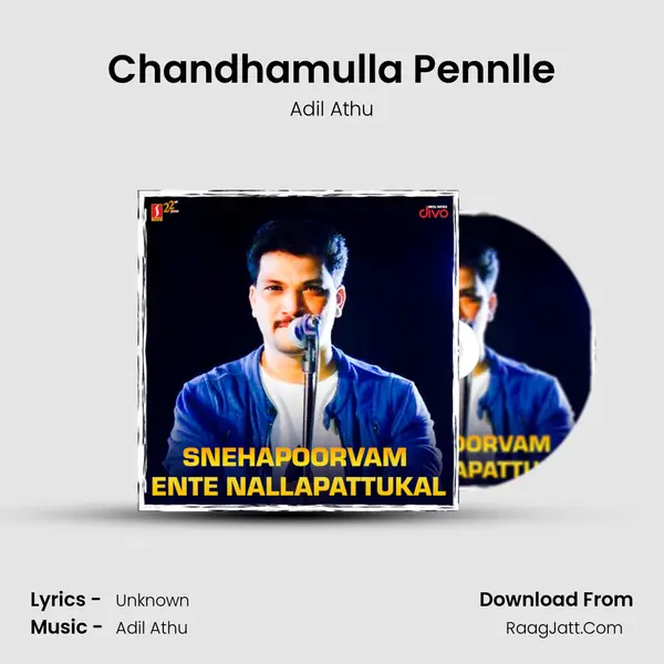 Chandhamulla Pennlle MP3 Song by Adil Athu Cover