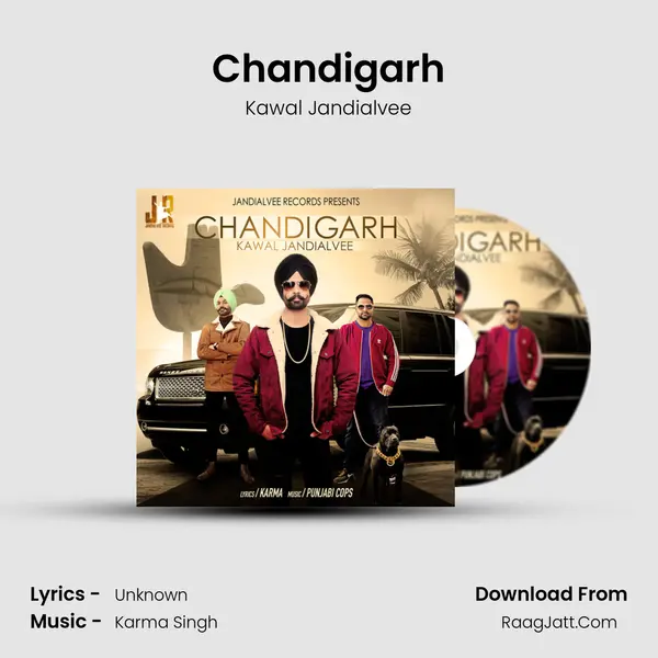 Chandigarh - Kawal Jandialvee