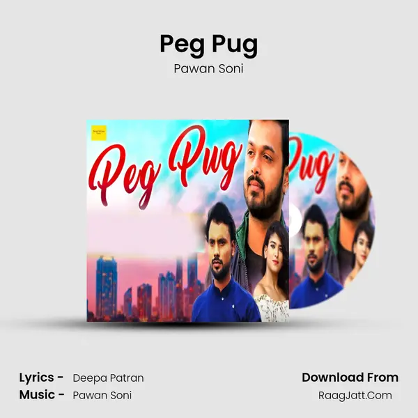 Peg Pug - Pawan Soni