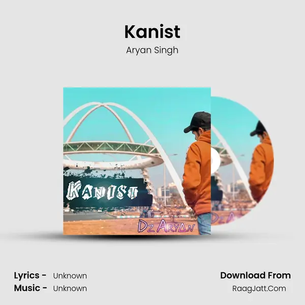Kanist mp3 song