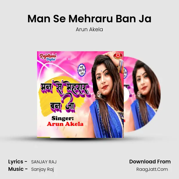 Man Se Mehraru Ban Ja mp3 song